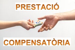 PRESTACIÓ COMPENSATÒRIA